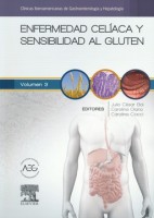 ENFERMEDAD CELIACA Y SENSIBILIDAD AL GLUTEN (CLINICAS IBEROAMERICANAS DE GASTROENTEROLOGIA Y HEPATOLOGIA VOL. 3)