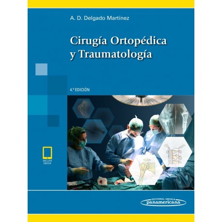 CIRUGIA ORTOPEDICA Y TRAUMATOLOGIA (ICLUYE EBOOK)
