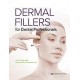 DERMAL FILLERS FOR DENTAL PROFESSIONALS