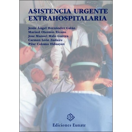 ASISTENCIA URGENTE EXTRAHOSPITALARIA