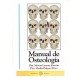 MANUAL DE OSTEOLOGIA + CD