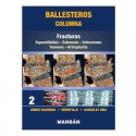 COLUMNA TOMO 2 FRACTURAS. ESPONDILOLISIS. ESTENOSIS. INFECCIONES. TUMORES. ARTROPLASTIA