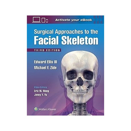 SURGICAL APPROACHES TO THE FACIAL SKELETON