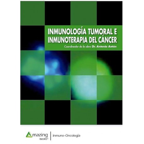 INMUNOLOGIA TUMORAL E INMUNOTERAPIA DEL CANCER