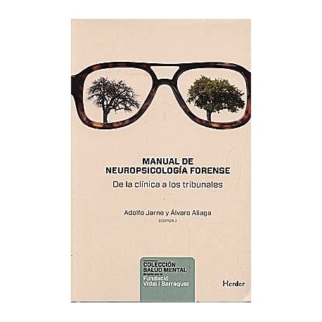 MANUAL DE NEUROPSICOLOGIA FORENSE