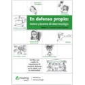 EN DEFENSA PROPIA : AVENTURAS Y DESVENTURAS DEL SISTEMA INMUNOLOGICO