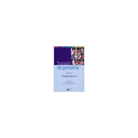 TRATADO DE PEDIATRIA (VOLUMEN III) PATOLOGIA INFECCIOSA