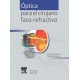 OPTICA PARA EL CIRUJANO FACO-REFRACTIVO (MONOGRAFIAS SECOIR)