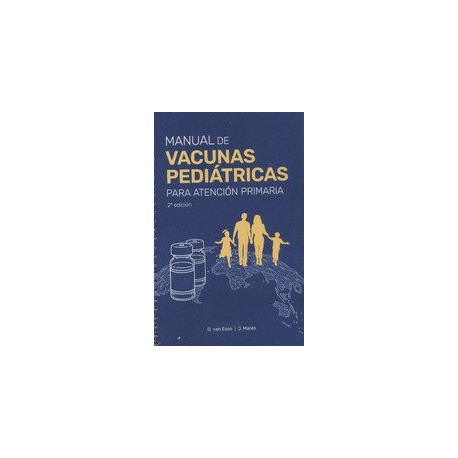 MANUAL DE VACUNAS PEDIATRICAS PARA ATENCION PRIMARIA
