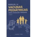 MANUAL DE VACUNAS PEDIATRICAS PARA ATENCION PRIMARIA
