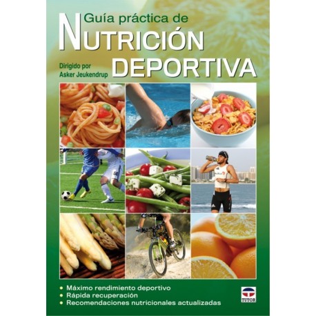GUIA PRACTICA DE NUTRICION DEPORTIVA