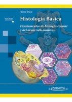 EBOOK HISTOLOGIA BASICA. FUNDAMENTOS DE BIOLOGIA CELULAR Y DEL DESARROLLO HUMANO