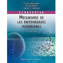 SCHAECHTER MECANISMOS DE LAS ENFERMEDADES MICROBIANAS