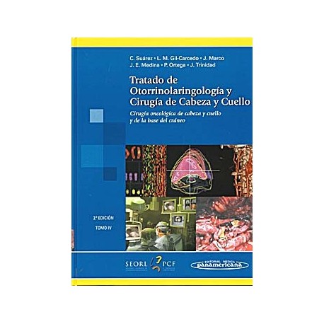 TRATADO DE OTORRINOLARINGOLOGIA Y CIRUGIA DE CABEZA Y CUELLO (VOL.4)