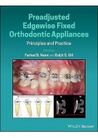 PREADJUNSTED EDGEWISE FIXED ORTHODONTIC APPLIANCES. PRINCIPLES AND PRACTICE