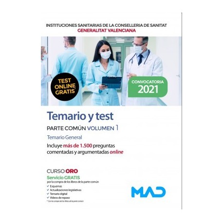 INSTITUCIONES SANITARIAS CONSELLERIA DE SANITAT GENERALITAT VALENCIANA. TEMARIO Y TEST. PARTE COMUN. VOLUMEN 1 (TEST ONLINE GRATIS)