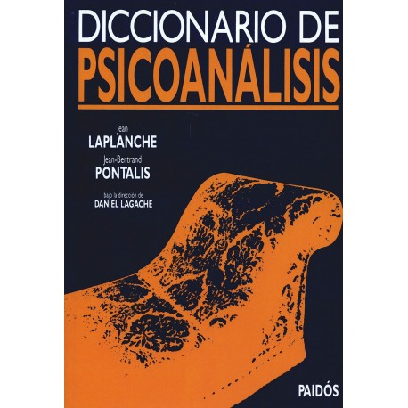 DICCIONARIO DE PSICOANALISIS