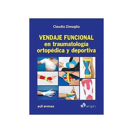 VENDAJE FUNCIONAL EN TRAUMATOLOGIA ORTOPEDICA Y DEPORTIVA