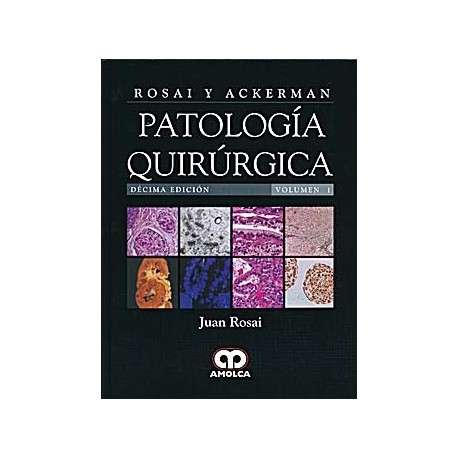 ROSAI Y ACKERMAN PATOLOGIA QUIRURGICA (2 VOLS.)