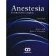 ANESTESIA. UNA REVISION COMPLETA