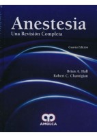 ANESTESIA. UNA REVISION COMPLETA