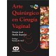 ARTE QUIRURGICO EN CIRUGIA VAGINAL + DVD