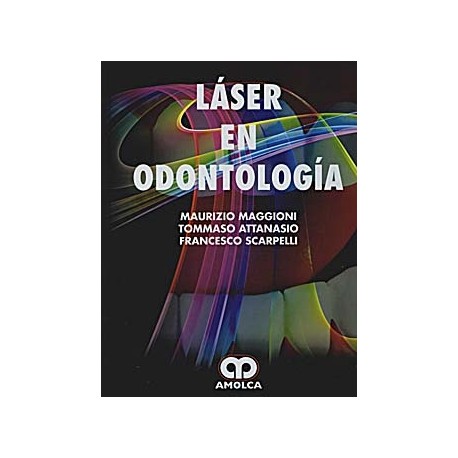 LASER EN ODONTOLOGIA