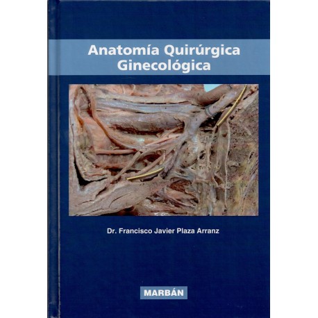 ANATOMIA QUIRURGICA GINECOLOGICA