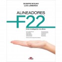 ALINEADORES F22. DE LA INVESTIGACION A LA CLINICA