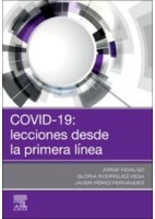 COVID-19: LECCIONES DESDE LA PRIMERA LINEA