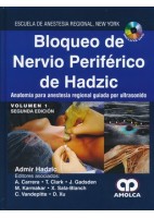 BLOQUEO DE NERVIO PERIFERICO DE HADZIC (2 VOL.)