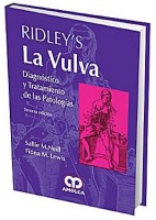 RIDLEY.S LA VULVA. DIAGNOSTICO Y TRATAMIENTO DE LAS PATOLOGIAS