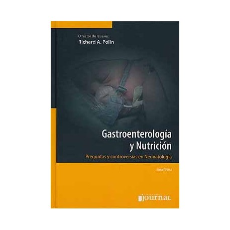 GASTROENTEROLOGIA Y NUTRICION. PREGUNTAS Y CONTROVERSIAS EN NEONATOLOGIA