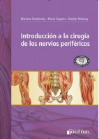 INTRODUCCION A LA CIRUGIA DE LOS NERVIOS PERIFERICOS