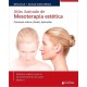 ATLAS ILUSTRADO DE MESOTERAPIA ESTETICA. PRINCIPIOS ACTIVOS - DOSIS - APLICACION (METODOS ESTETICOS EN REJUVENECIMIENTO FACIAL, VOL. 1)