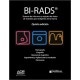 BI-RADS. SISTEMA DE INFORMES Y REGISTRO DE DATOS DE ESTUDIOS POR IMÁGENES DE LA MAMA (REIMPRESION 5º EDICION) INCLUYE LIBRO ELECTRONICO