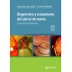 DIAGNOSTICO Y TRATAMIENTO DEL CANCER DE MAMA. GUIA DE PROCEDIMIENTOS