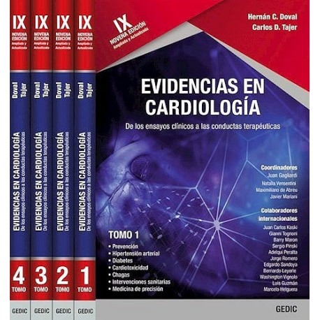 EVIDENCIAS EN CARDIOLOGIA. DE LOS ENSAYOS CLINICOS A LAS CONDUCTAS TERAPEUTICAS (4 VOL.)