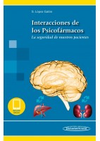 INTERACCIONES DE LOS PSICOFARMACOS. LA SEGURIDAD DE NUESTROS PACIENTES (INCLUYE VERSION DIGITAL)