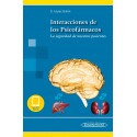 INTERACCIONES DE LOS PSICOFARMACOS. LA SEGURIDAD DE NUESTROS PACIENTES (INCLUYE VERSION DIGITAL)
