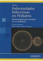 ENFERMEDADES INFECCIOSAS EN PEDIATRIA. RECOMENDACIONES BASADAS EN LA EVIDENCIA