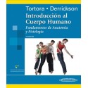 INTRODUCCION AL CUERPO HUMANO. FUNDAMENTOS DE ANATOMIA Y FISIOLOGIA