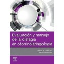 EVALUACION Y MANEJO DE LA DISFAGIA EN OTORRINOLARINGOLOGIA