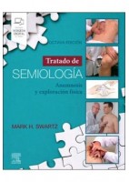TRATADO DE SEMIOLOGIA. ANAMNESIS Y EXPLORACION FISICA (INCLUYE VERSION DIGITAL EN INGLES)