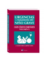 URGENCIAS Y TRATAMIENTO DEL NIÑO GRAVE. CASOS CLINICOS COMENTADOS (VOLUMEN X)