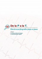 DE LA P A LA T. ELECTROCARDIOGRAFIA PASO A PASO
