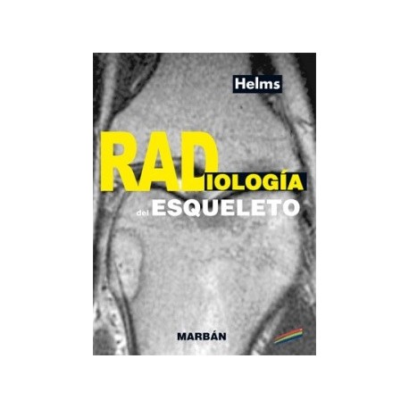 RADIOLOGIA DEL ESQUELETO. MANUAL
