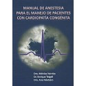 MANUAL DE ANESTESIA PARA EL MANEJO DE PACIENTES CON CARDIOPATIA CONGENITA