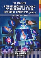 34 CASOS CON DIAGNOSTICO CLINICO DE SINDROME DE DOLOR REGIONAL COMPLEJO (SDRC)