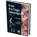 EL ARTE DE LA CIRUGIA LAPAROSCOPICA (2 VOLS)